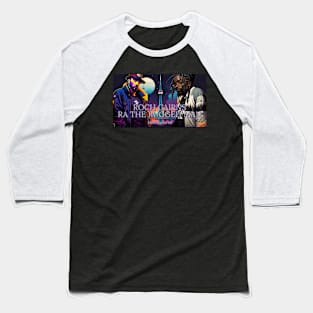 Roch Cairns RA the Rugged Man (March 9 2024) Baseball T-Shirt